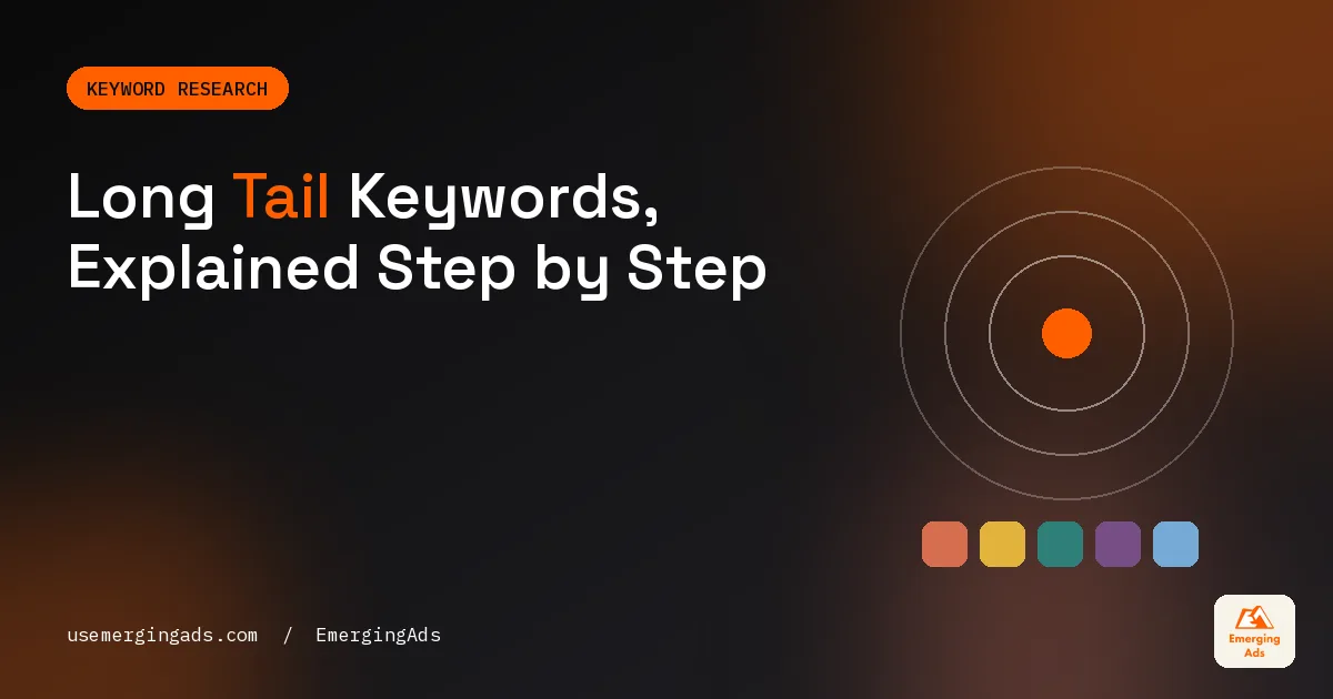 Cover image for the long tail keywords guide explaining how to find and use specific search phrases